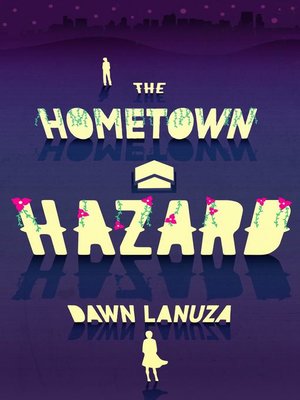 cover image of The Hometown Hazard